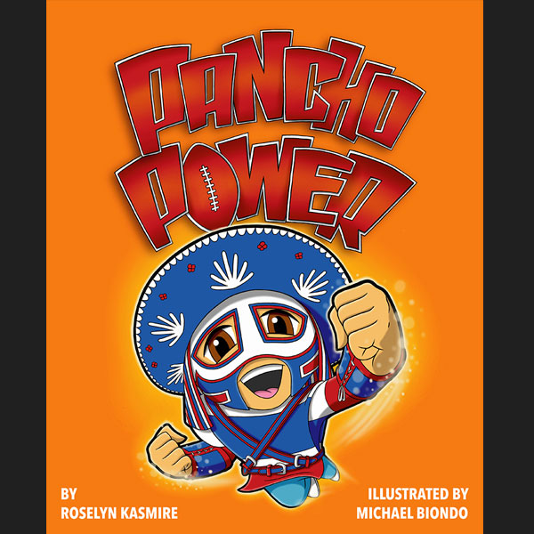 Pancho Power: Children's Book